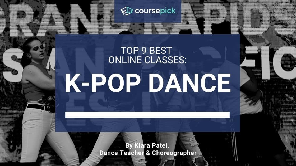 Top 9 Best Online K-Pop Dance Classes