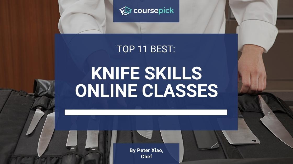 Top 11 Best Knife Skills Classes (Online)