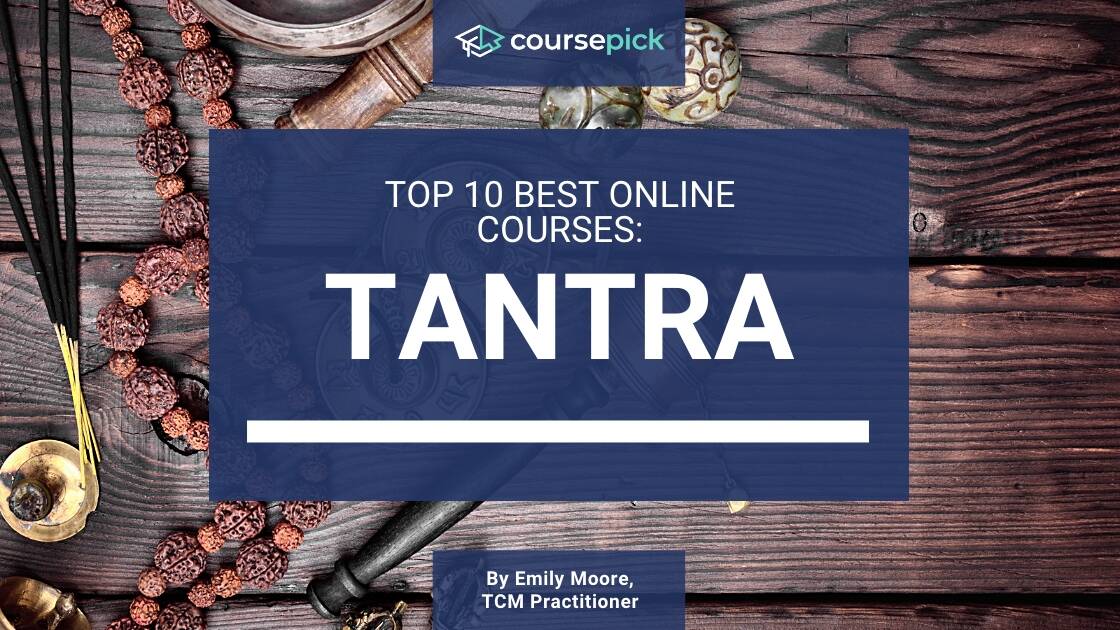 Top 9 Best Tantra Courses (Online)